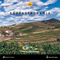 Enoturisme Gastronomia Costa Daurada